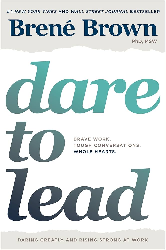 Brené Brown PhD, MSW: Dare to Lead - Brave work. Tough conversations. Whole hearts. Daring greatly and rising strong at work. The Number 1 New York Times and Wall Street Journal Bestseller.
