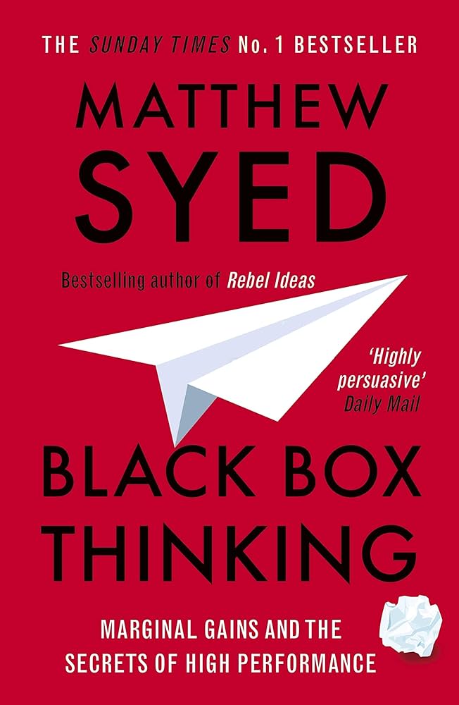 Matthew Syed: Black Box Thinking