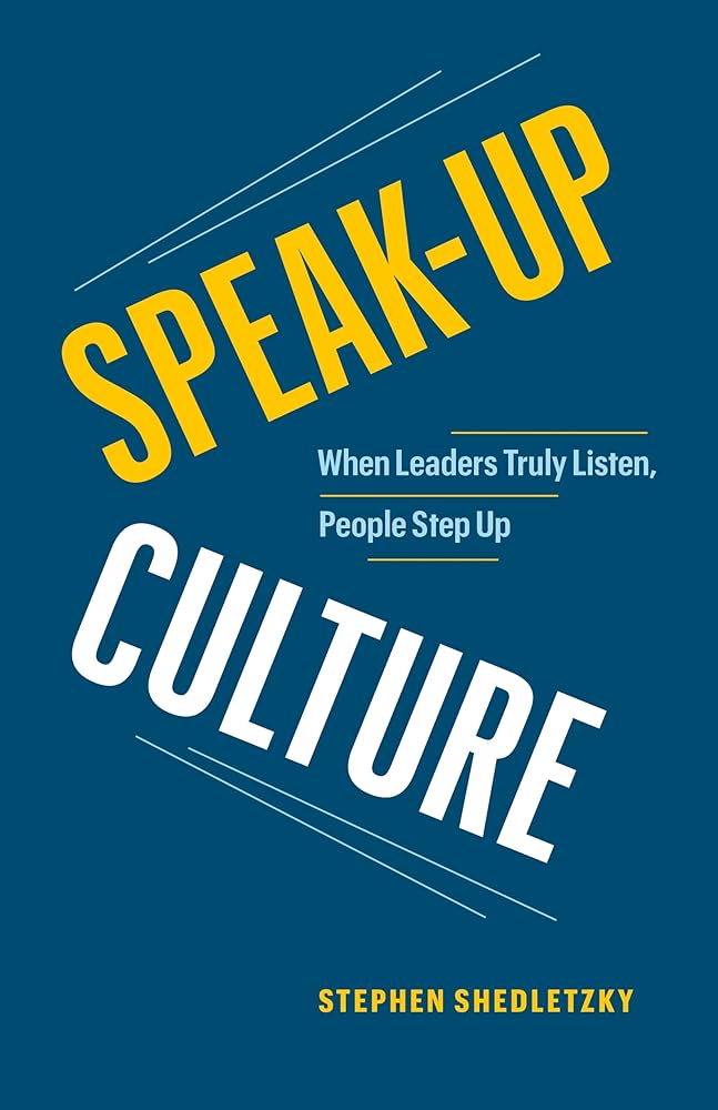 Speak Up Culture